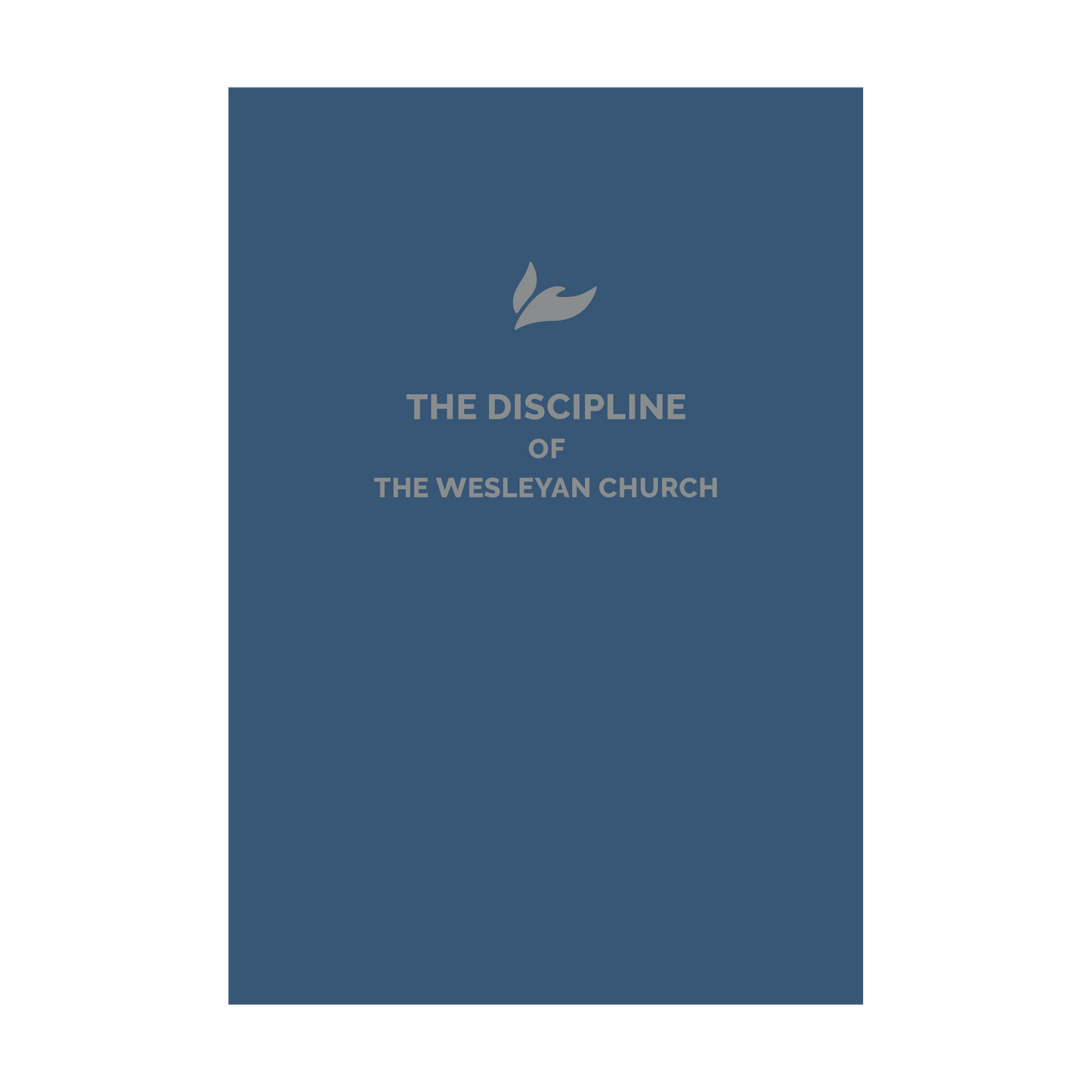 The Discipline of The Wesleyan Church 2026