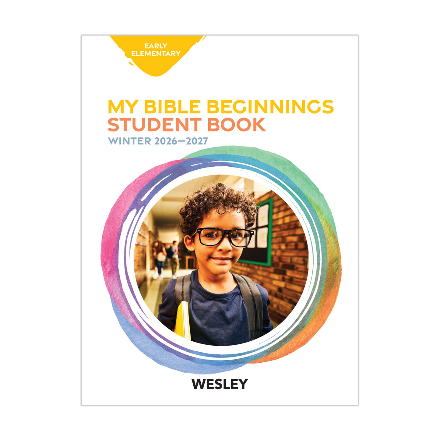 Wesley Early Elementary Bible Beginnings, Student Book | Winter