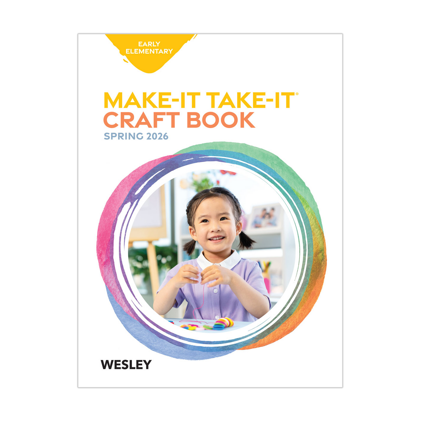 Wesley Early Elementary Make It/Take It Craft Activities | Spring