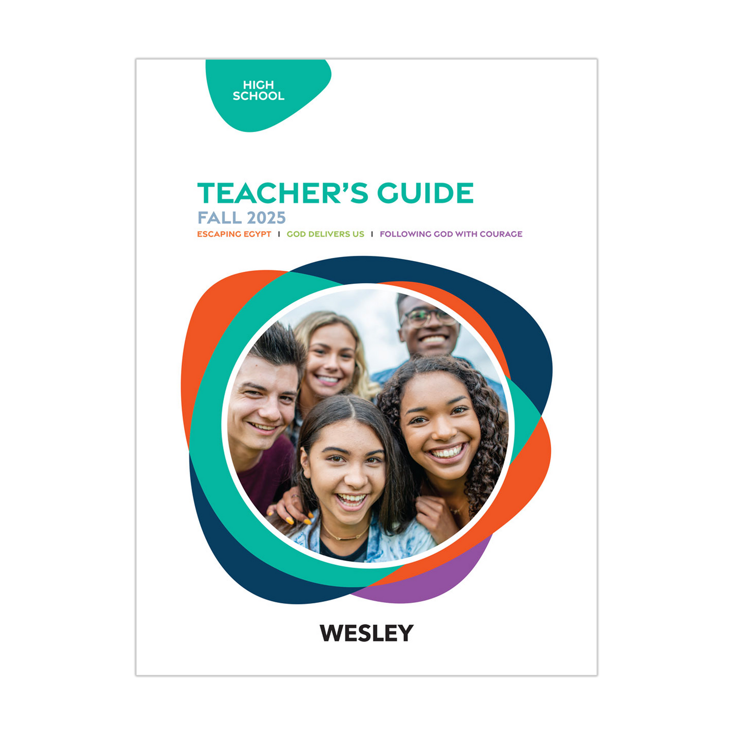 Wesley High School Teacher’s Guide | Fall