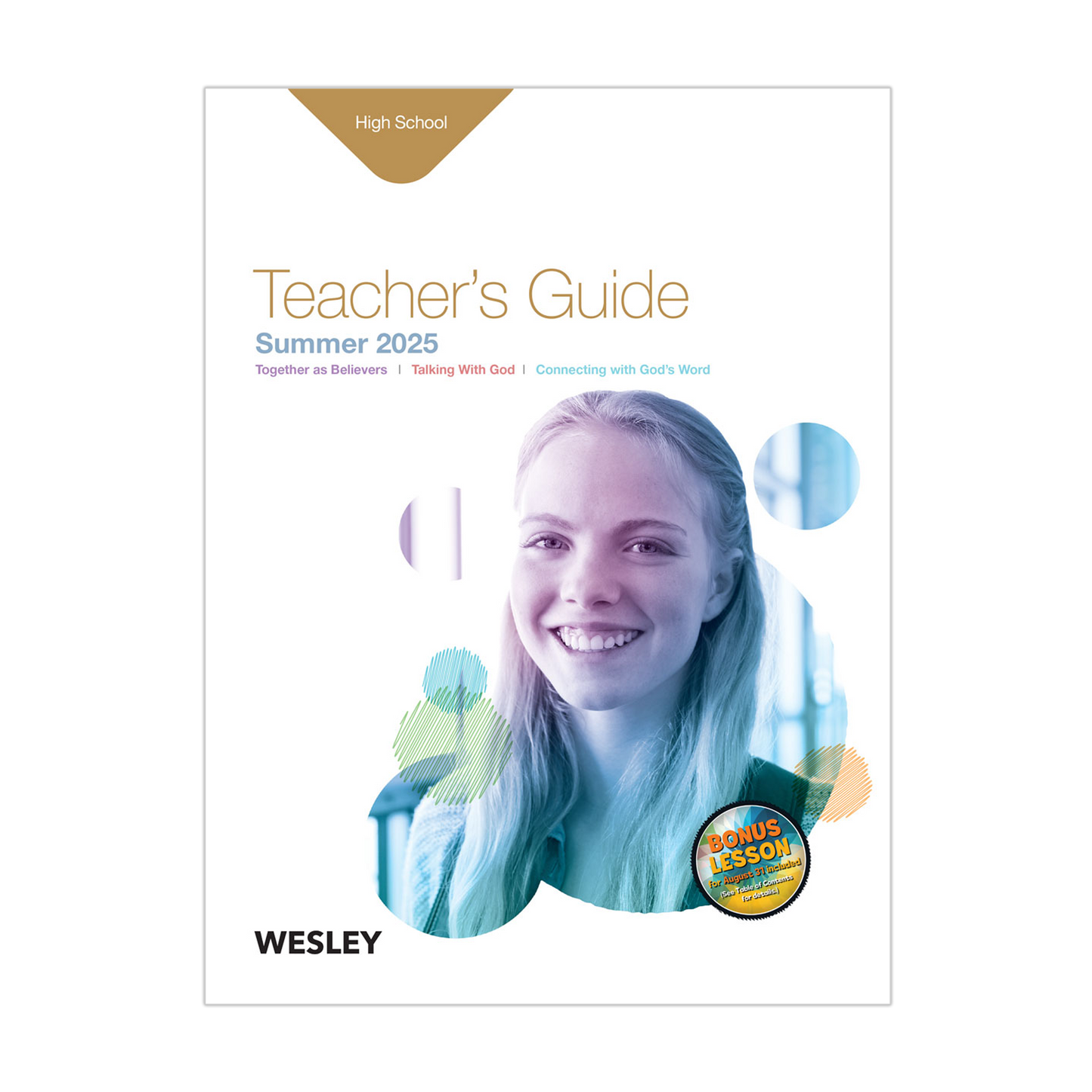 Wesley High School Teacher’s Guide | Summer