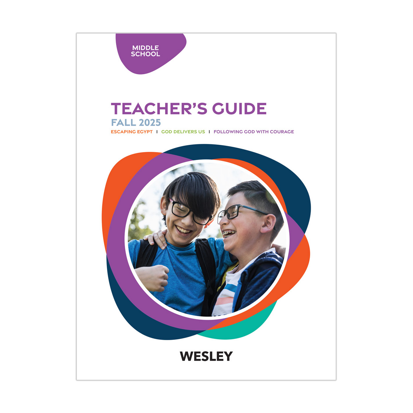 Wesley Middle School Teacher’s Guide | Fall