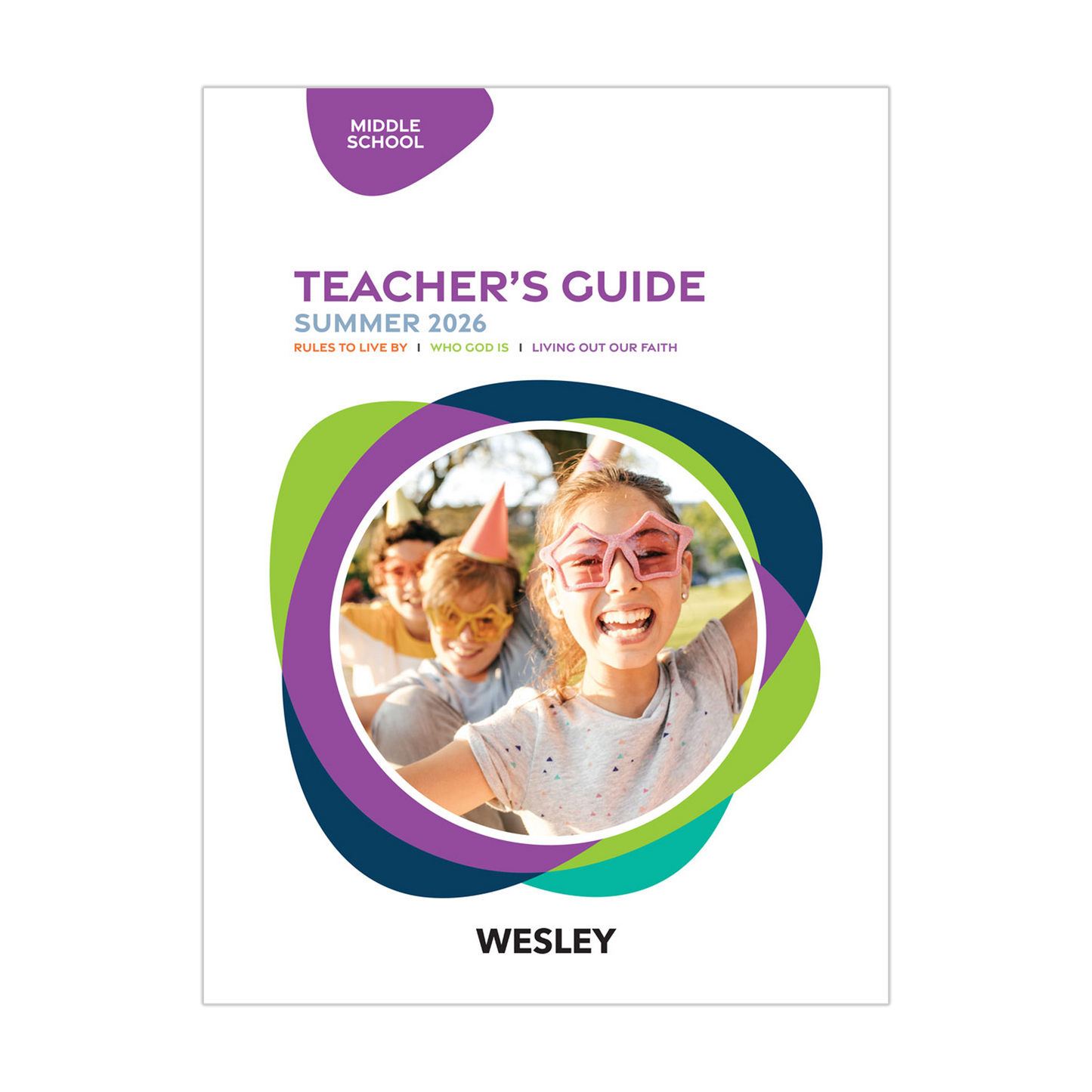 Wesley Middle School Teacher’s Guide | Summer