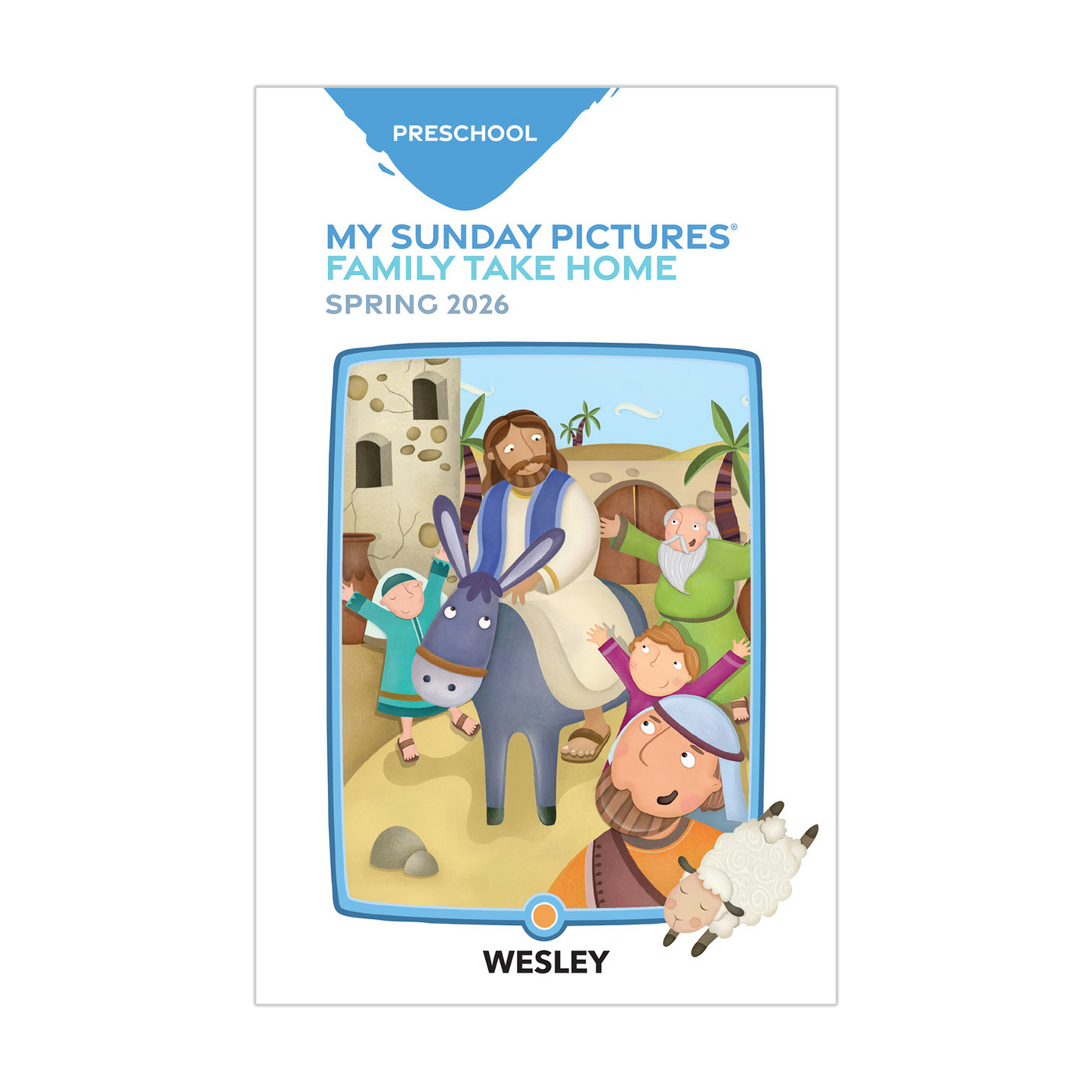 Wesley Preschool My Sunday Pictures, Take-Home Papers | Spring
