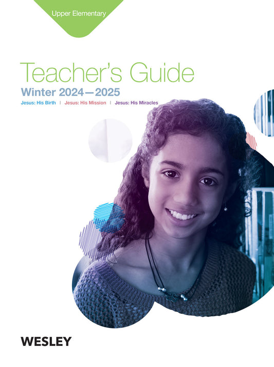 Wesley Upper Elementary Teacher's Guide | Winter