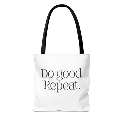 Do Good. Repeat. Tote Bag