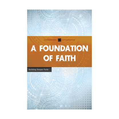 A Foundation of Faith