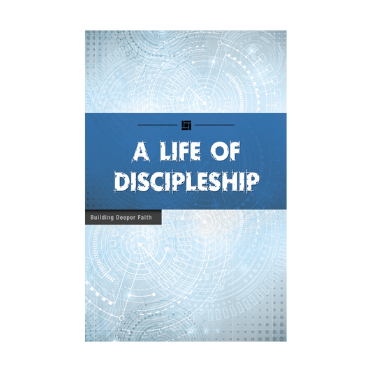 A Life of Discipleship