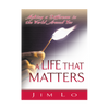 A Life That Matters