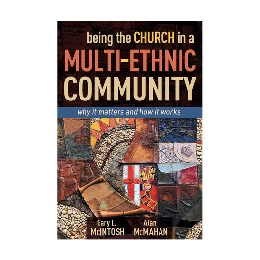 Being the Church in a MultiEthnic Community