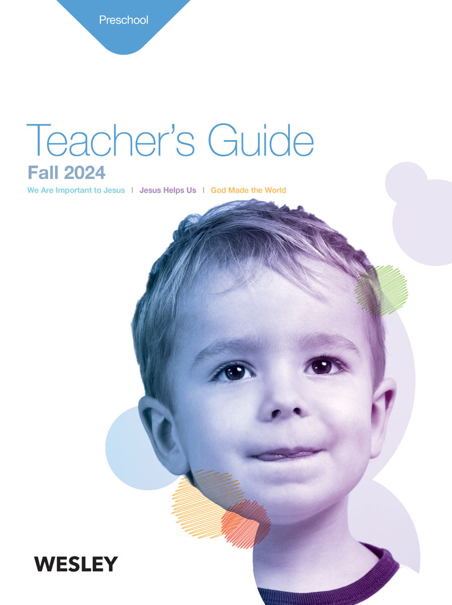 Wesley Preschool Teacher’s Guide | Fall