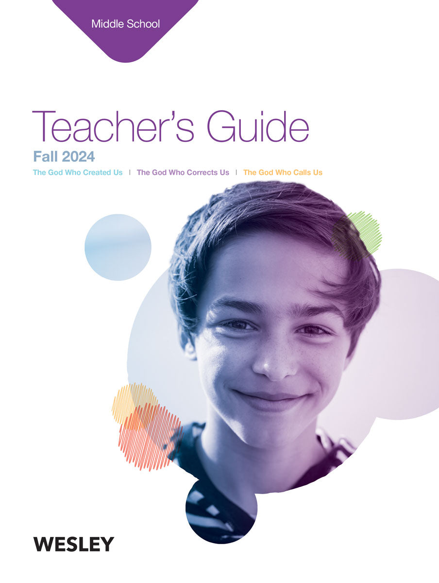 Wesley Middle School Teacher’s Guide | Fall