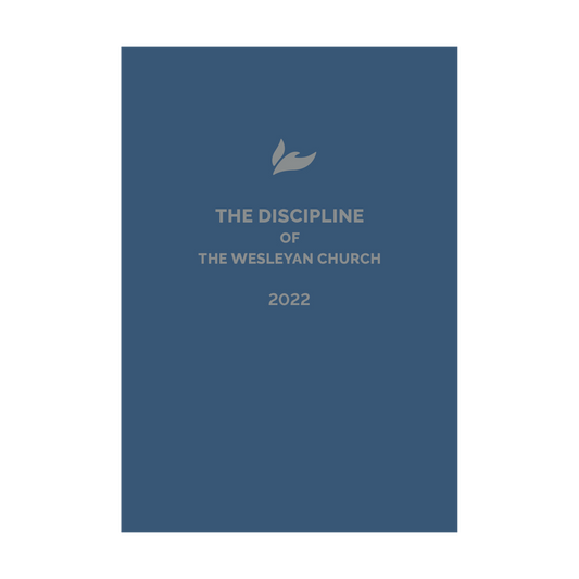 The Discipline of The Wesleyan Church 2022