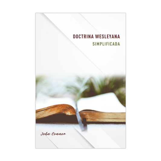 Doctrina Wesleyana simplificada