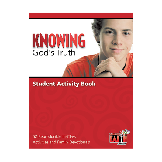 Knowing God's Truth Student Activity Book