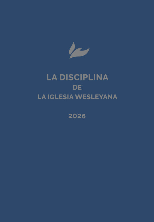 La Disciplina de La Iglesia Wesleyana 2026