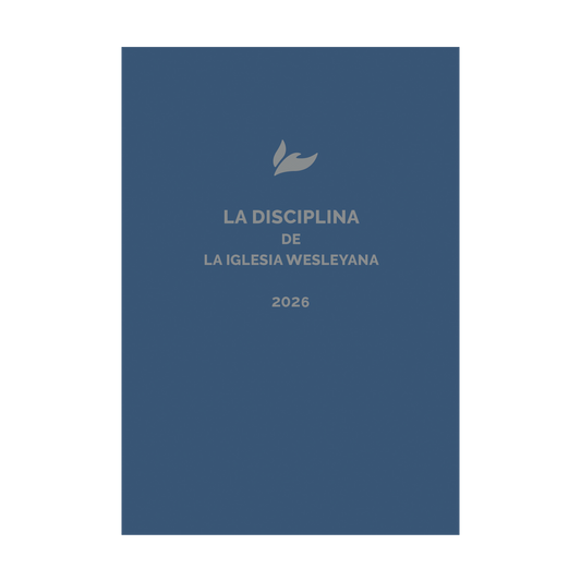 La Disciplina de La Iglesia Wesleyana 2026