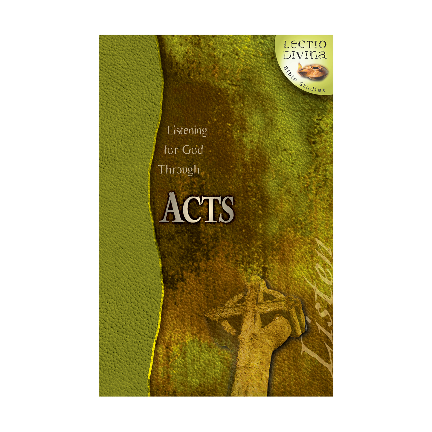 Listening for God through Acts