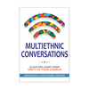 Multiethnic Conversations