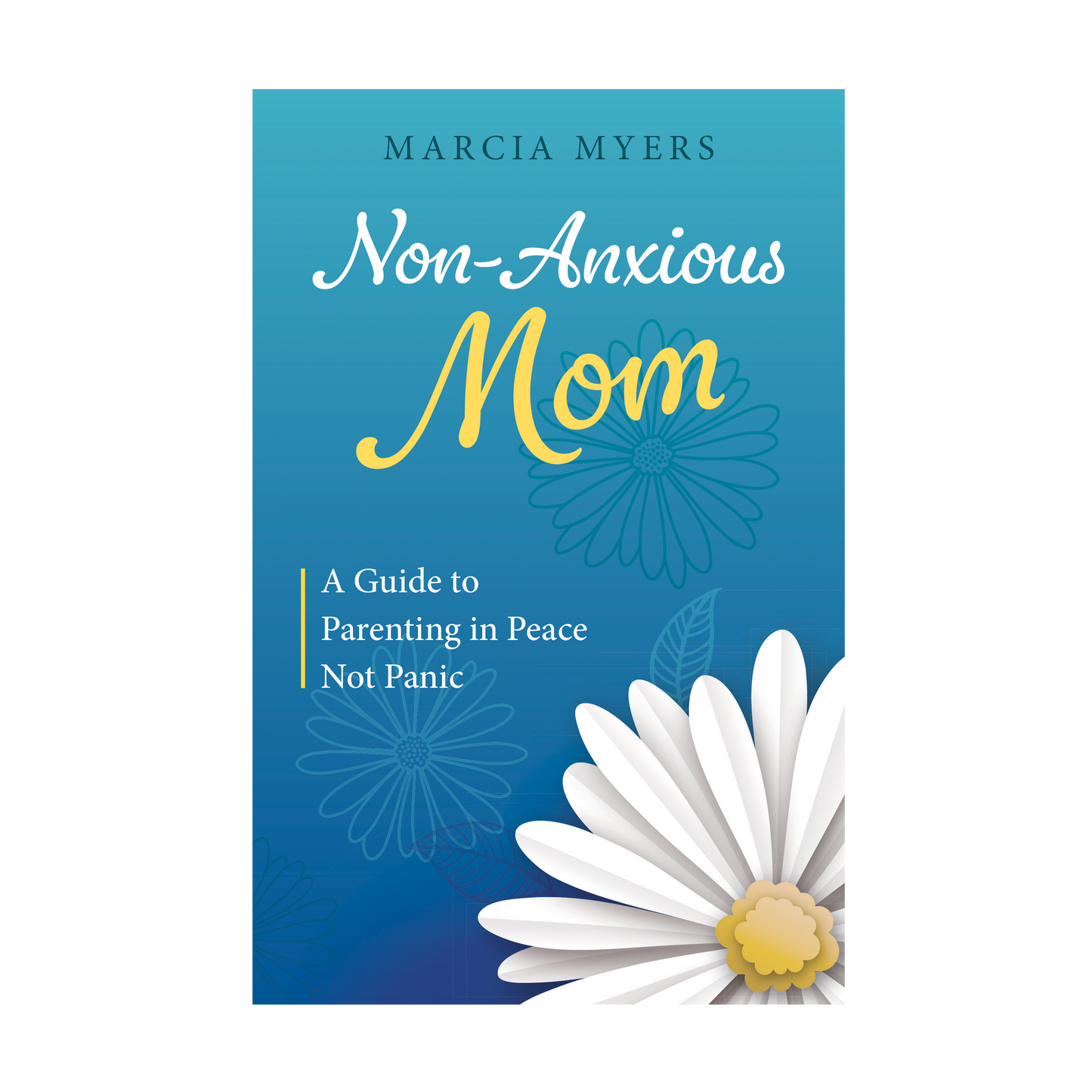 Non-Anxious Mom
