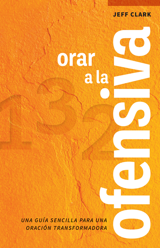 Orar a la ofensiva