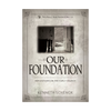 Our Foundation