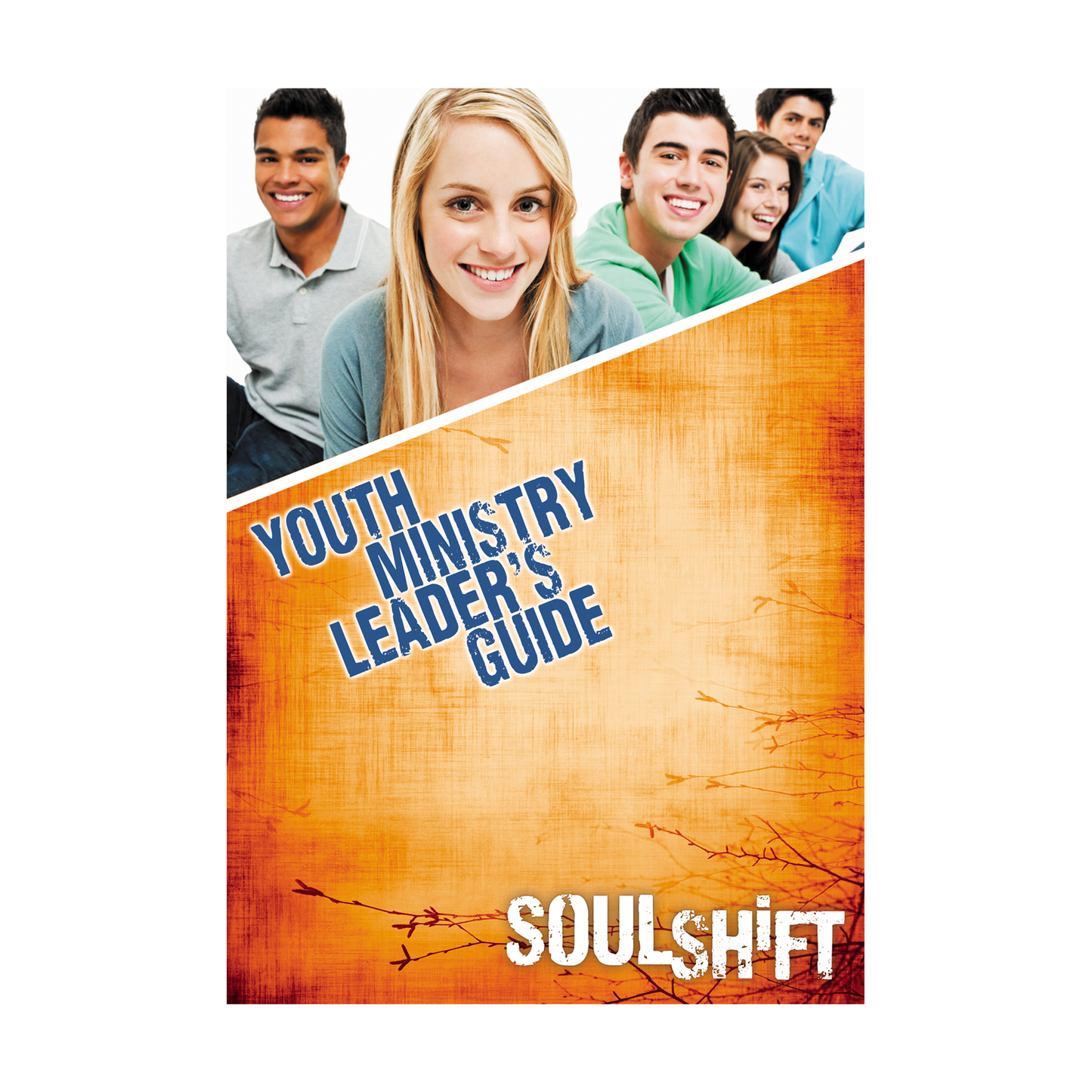 SoulShift Youth Leader Guide