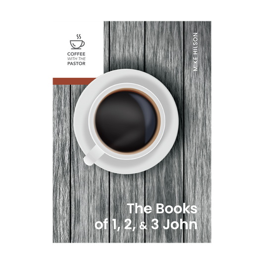 The Books of 1, 2, & 3 John