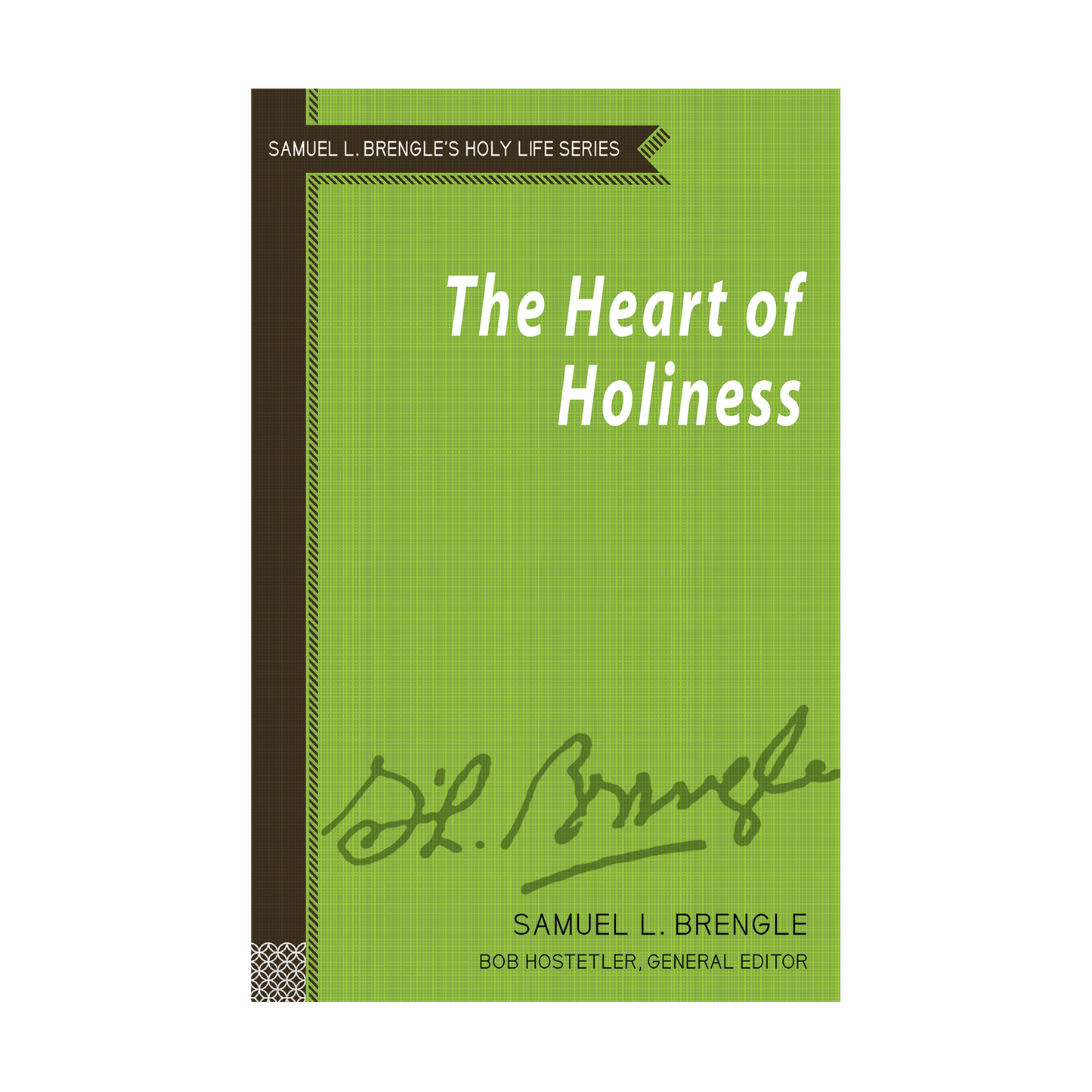 The Heart of Holiness