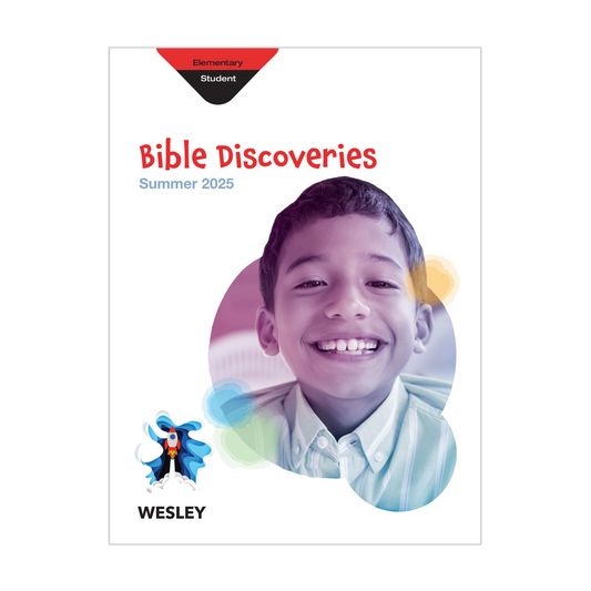 Wesley Elementary Bible Discoveries, Student Book | Summer