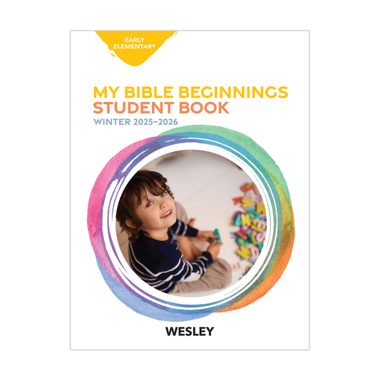 Wesley Early Elementary Bible Beginnings, Student Book | Winter