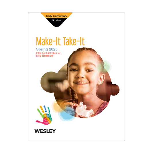 Wesley Early Elementary Make It/Take It Craft Activities | Spring