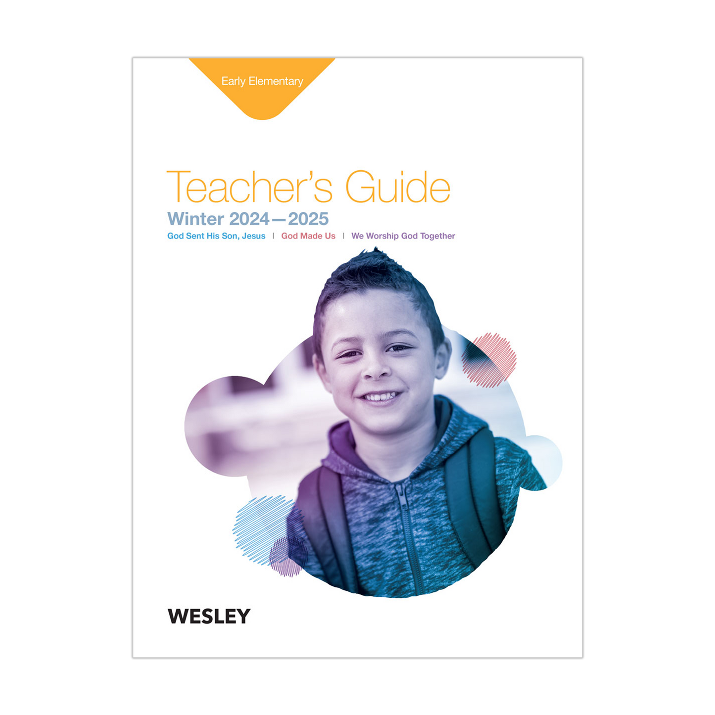 Wesley Early Elementary Teacher's Guide | Winter