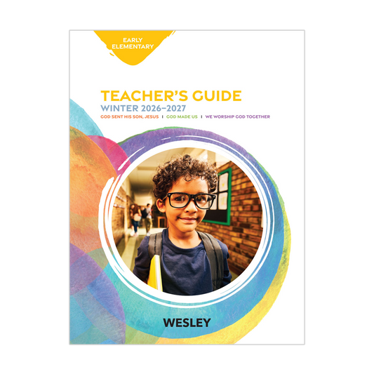 Wesley Early Elementary Teacher's Guide | Winter