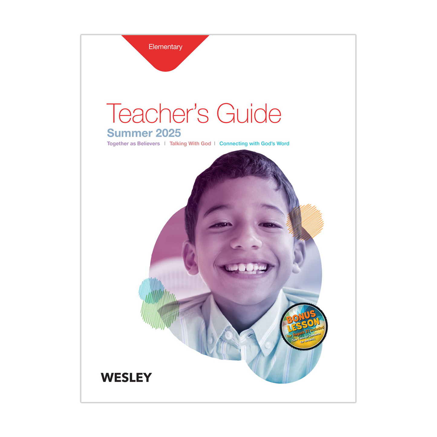 Wesley Elementary Teacher’s Guide | Summer