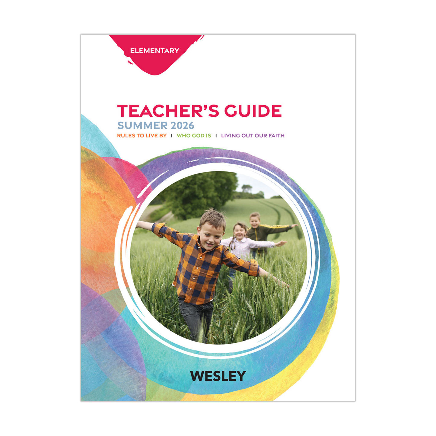 Wesley Elementary Teacher’s Guide | Summer