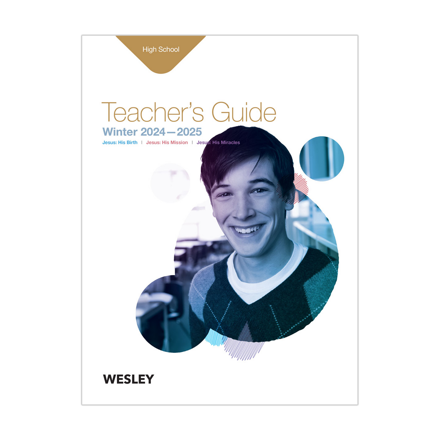 Wesley High School Teacher's Guide | Winter