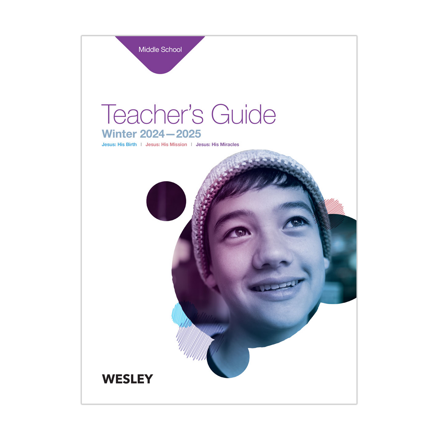 Wesley Middle School Teacher's Guide | Winter