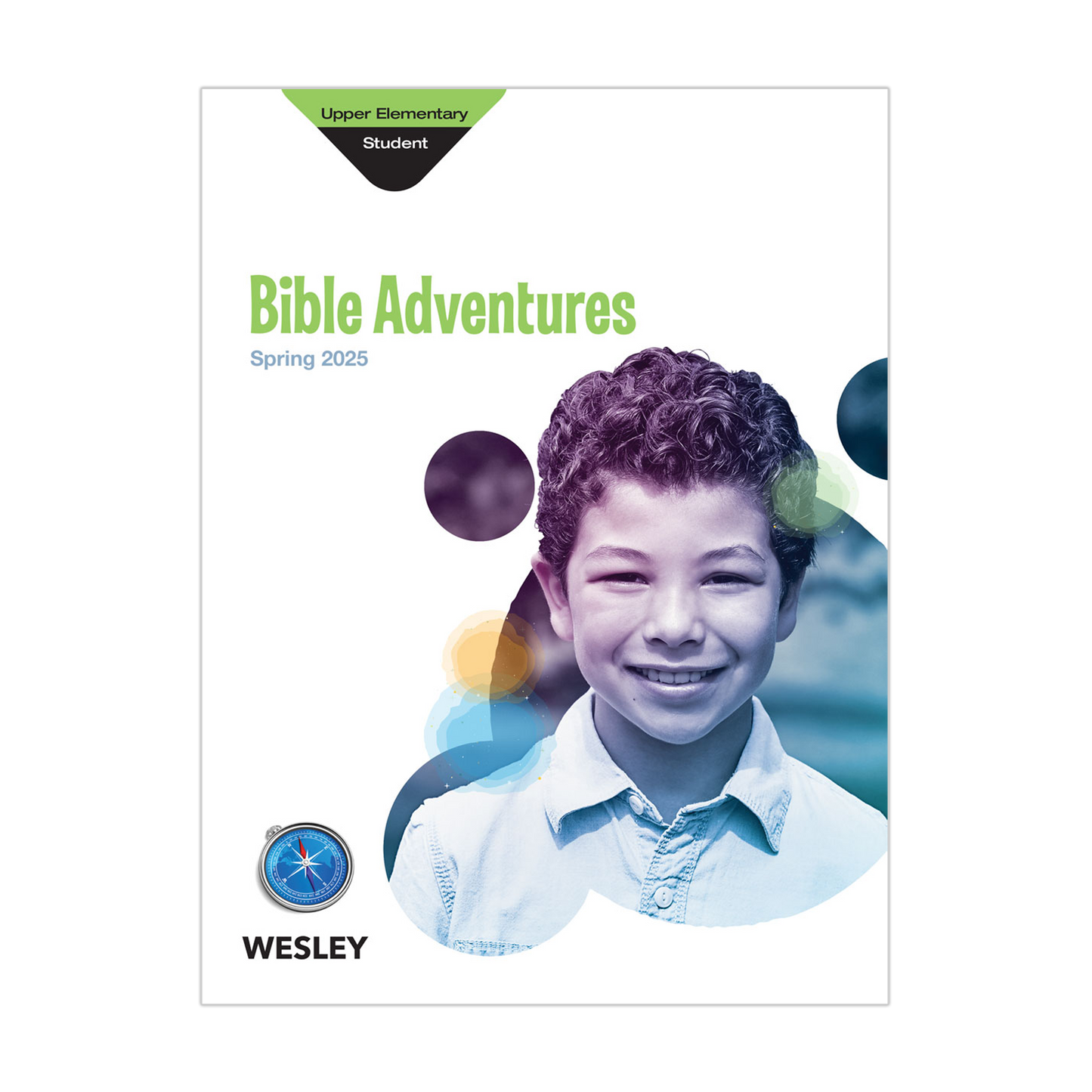 Wesley Upper Elementary Bible Adventures, Student Book | Spring