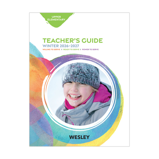 Wesley Upper Elementary Teacher's Guide | Winter