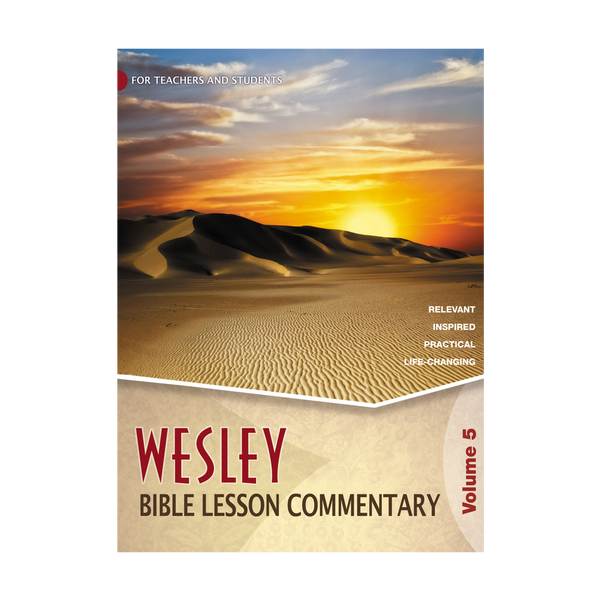 Wesley Bible Lesson Commentary Vol 5 Wesleyan Publishing House wesley-bible-lesson-commentary-vol-5-wesleyan-publishing-house
