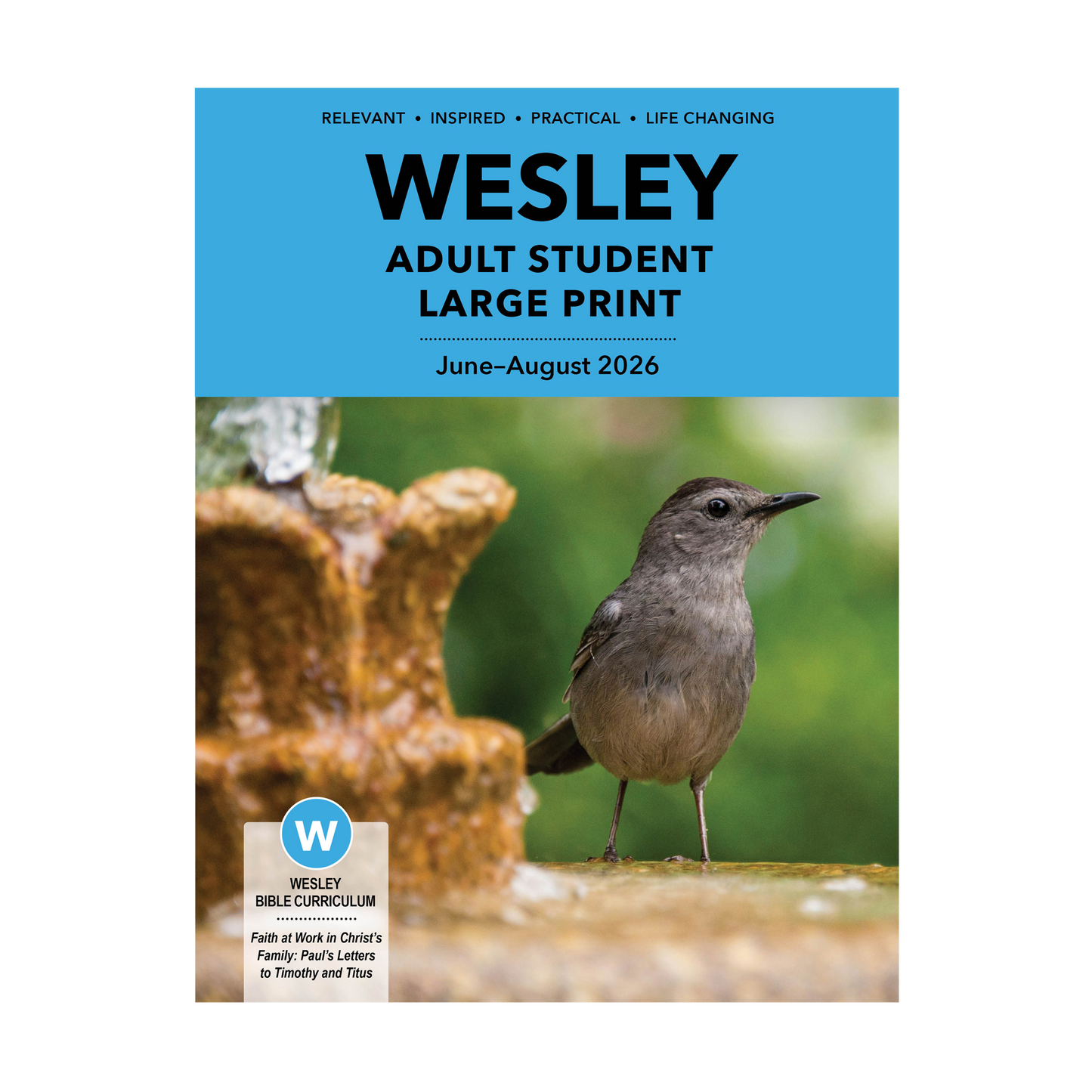Wesley Bible Student | Summer