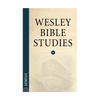 Wesley Bible Studies: Genesis