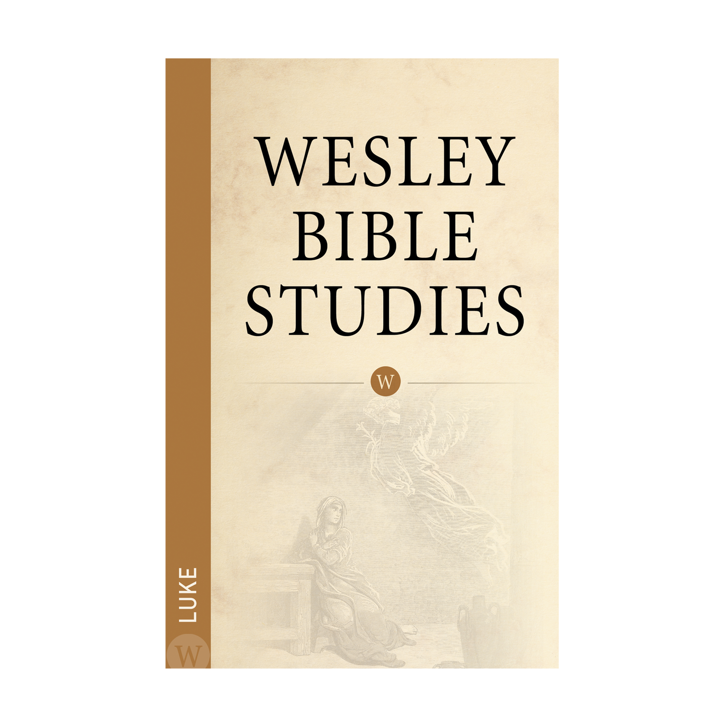 Wesley Bible Studies: Luke