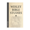 Wesley Bible Studies: Matthew